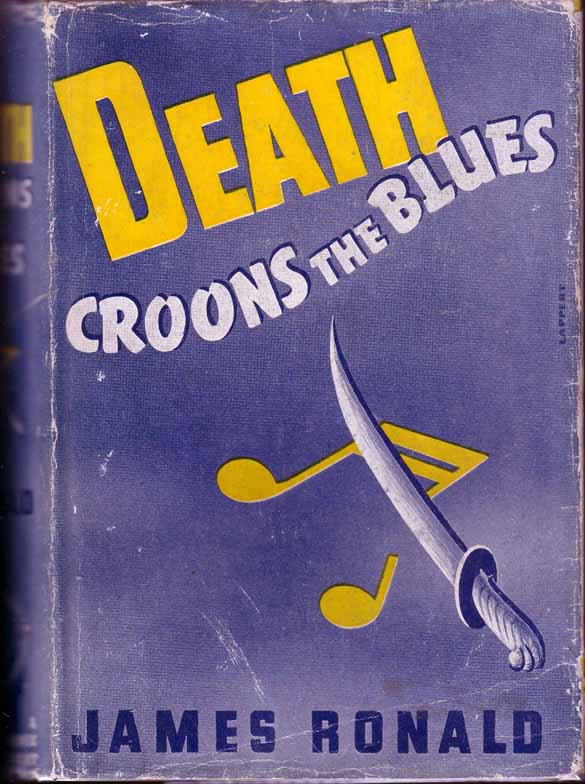 Item #14776 Death Croons the Blues. James RONALD