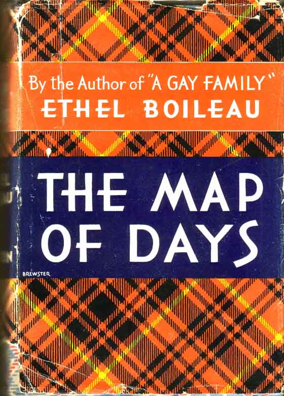 Item #14874 The Map of Days. Ethel BOILEAU.