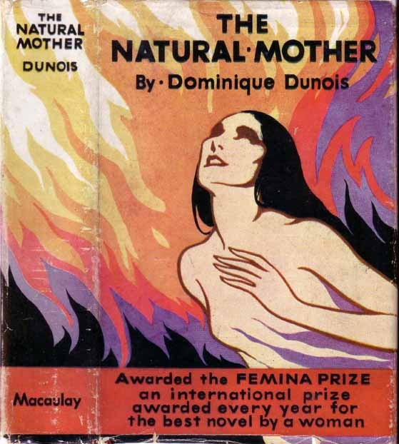 Item #14901 The Natural Mother. Dominique DUNOIS.