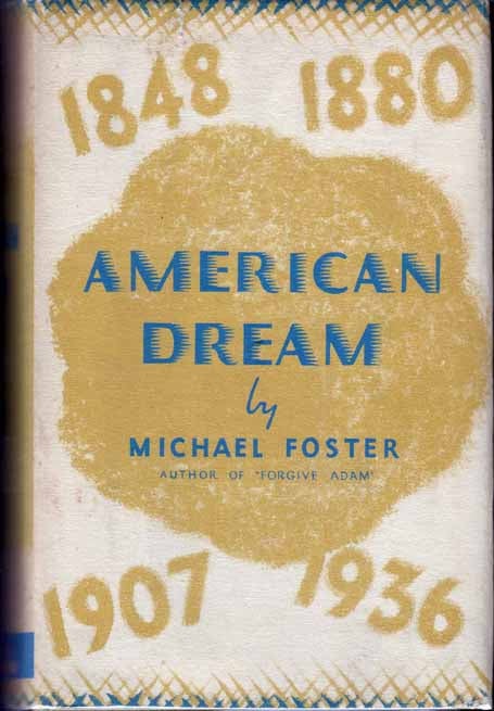 Item #14904 American Dream. Michael FOSTER