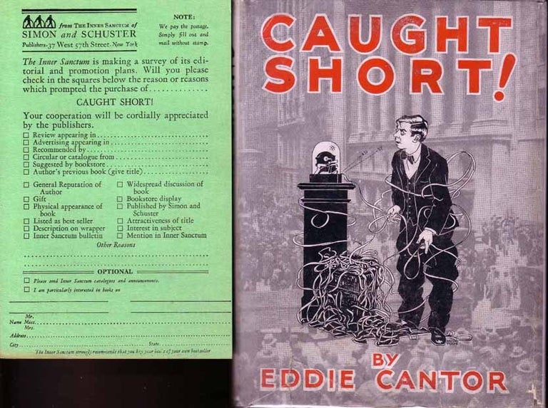 Item #14963 Caught Short! (WALL-STREET FICTION). Eddie CANTOR