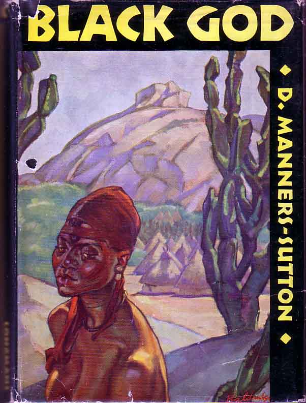 Item #14982 Black God. A Story of the Congo. D. SUTTON-MANNERS