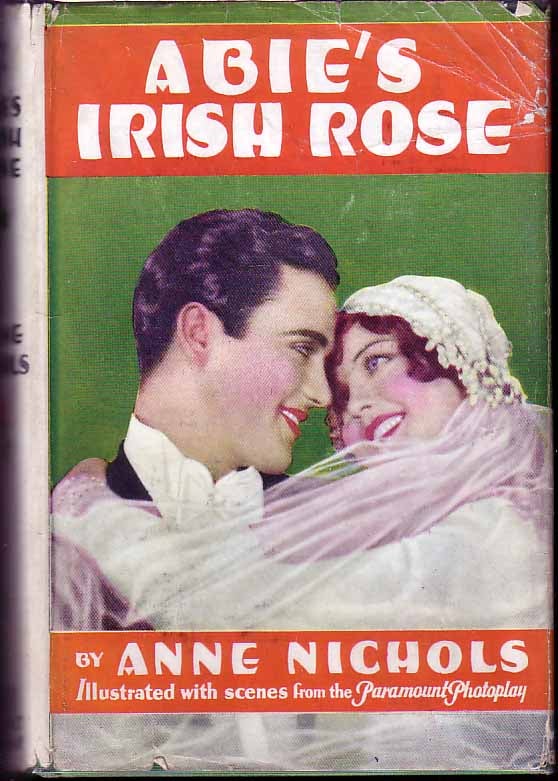 Item #14985 Abie's Irish Rose. Anne Nichols.