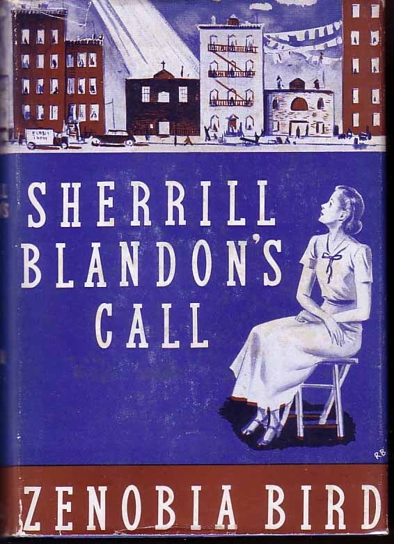 Item #15061 Sherrill Blandon's Call. Zenobia BIRD