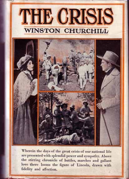 Item #15130 The Crisis. Winston CHURCHILL.
