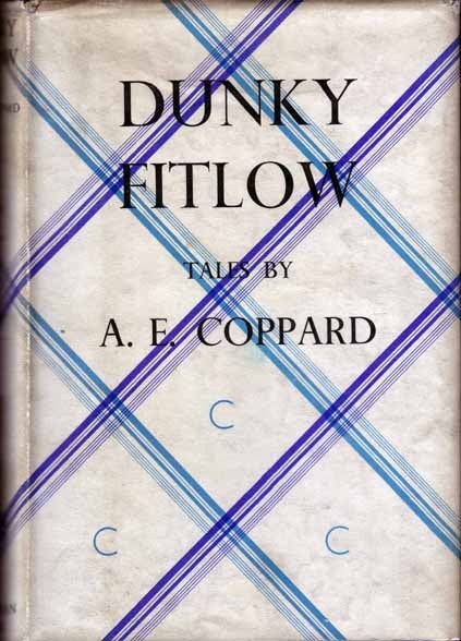 Item #15155 Dunky Fitlow. A. E. COPPARD.