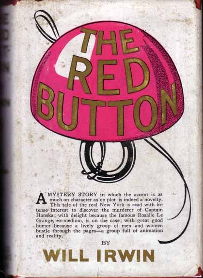 Item #15178 The Red Button. Will IRWIN.