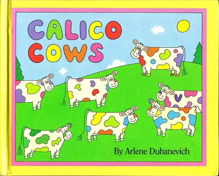Item #15268 Calico Cows. Arlene DUBANEVICH