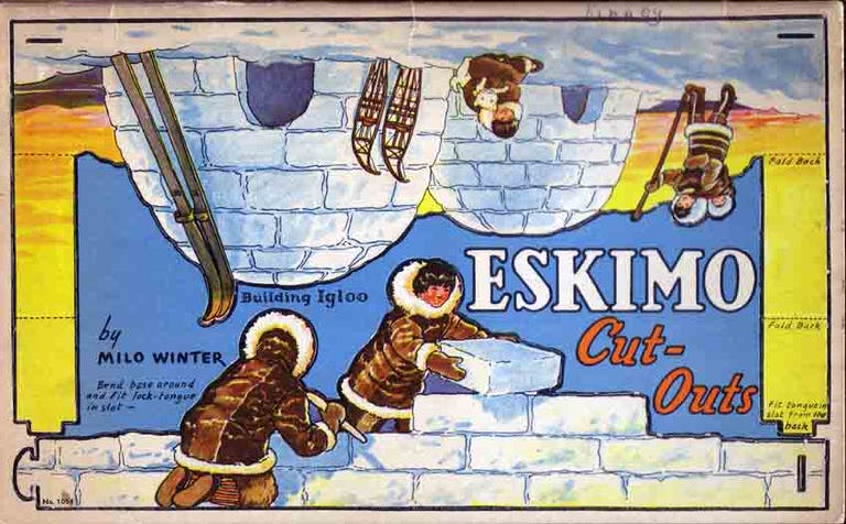 Item #15276 Eskimo Cut-Outs. Milo WINTER.