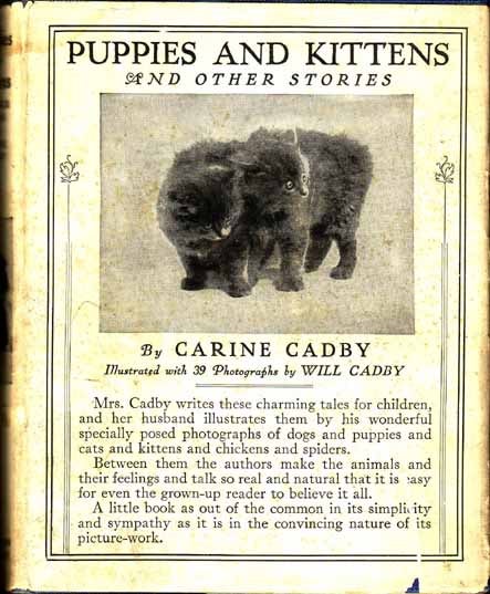 Item #15288 Puppies And Kittens And Other Stories. Carine CADBY.