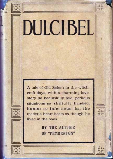 Item #15511 Dulcibel, A Tale of Old Salem. Henry PETERSON, Howard PYLE