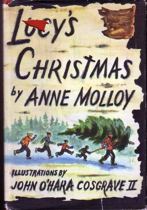 Item #15794 Lucy's Christmas. Anne MOLLOY, John O'Hara COSGRAVE II