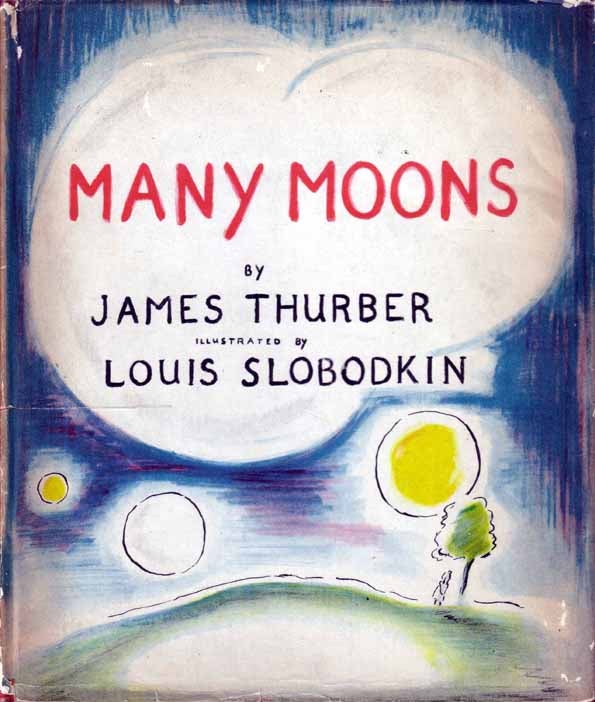 Item #15867 Many Moons. James THURBER, Louis SLOBODKIN