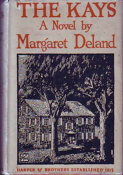 Item #15957 The Kays. Margaret DELAND