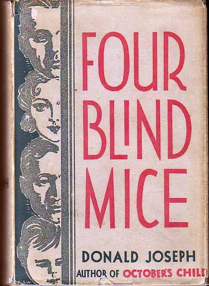 Item #15961 Four Blind Mice. Donald JOSEPH