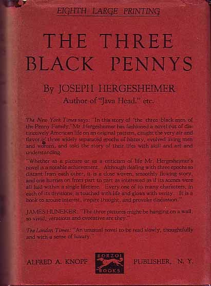 Item #15982 The Three Black Pennys. Joseph HERGESHEIMER.
