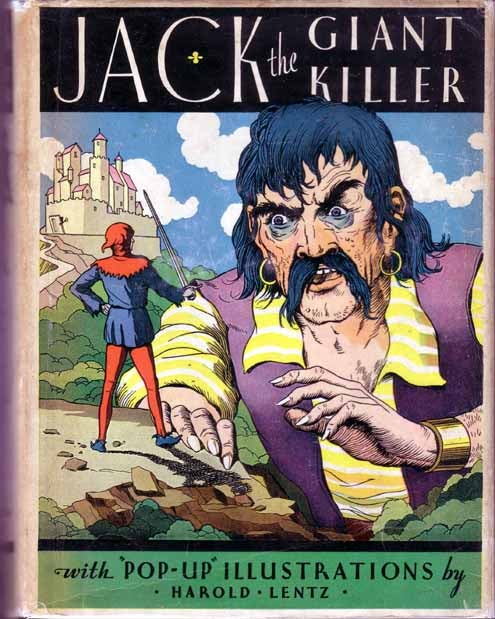 Item #16055 Jack the Giant Killer (Pop-Up Book). Harold LENTZ