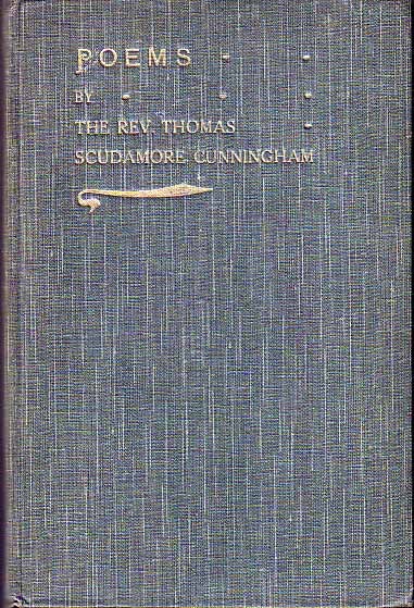 Item #16138 Poems, by the Late... Vicar of Chirton and Marden, Wiltshire. Rev Thomas Scudamore...