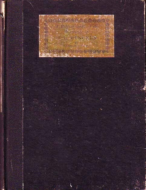 Item #16241 A Bibliography of the Writings of H. L. Mencken. H. L MENCKEN, Carroll Frey