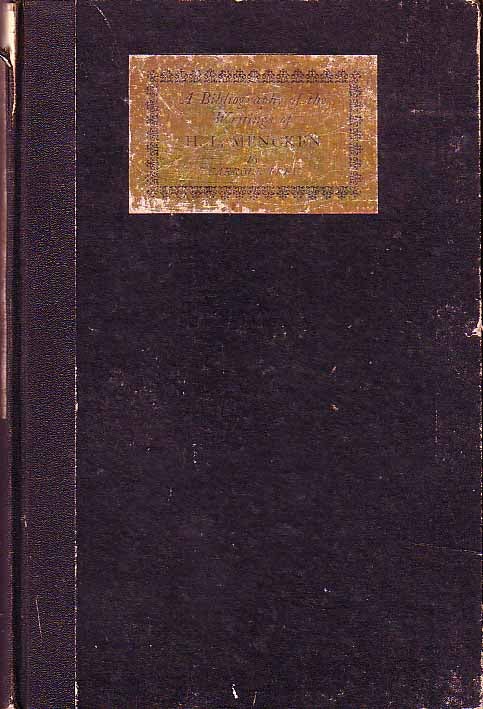 Item #16241 A Bibliography of the Writings of H. L. Mencken. H. L. MENCKEN, Carroll Frey.