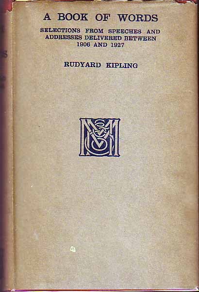 Item #16288 A Book Of Words. Rudyard KIPLING