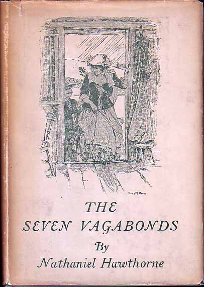 Item #16289 The Seven Vagabonds. Nathaniel HAWTHORNE