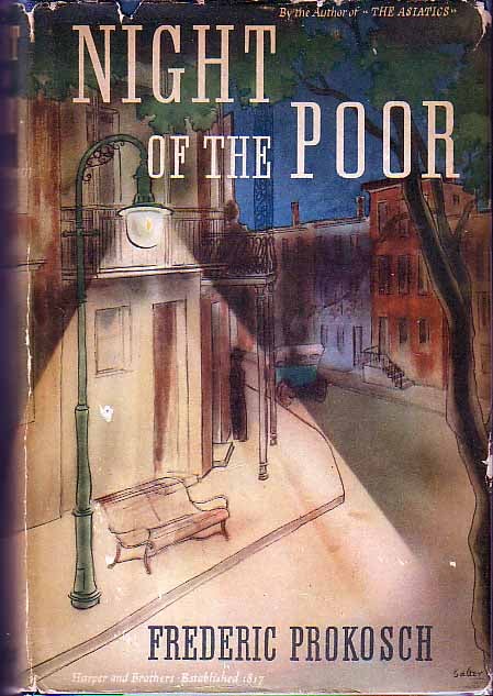 Item #16294 Night Of The Poor. Frederic PROKOSCH