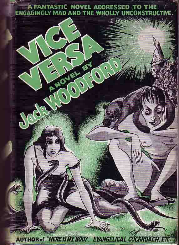 Item #16350 Vice Versa. Jack WOODFORD.