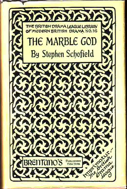 Item #16562 The Marble God. Stephen SCHOFIELD.