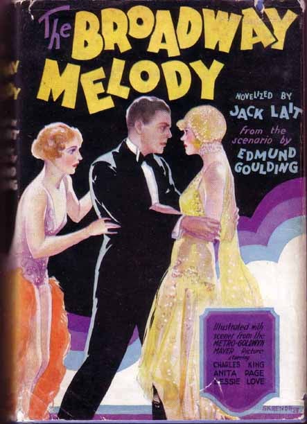 Item #16815 The Broadway Melody. Jack LAIT.
