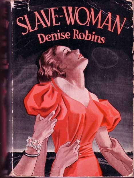 Item #16834 Slave Woman. Denise ROBINS.