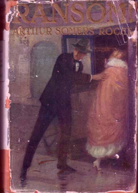 Item #16839 Ransom (BUSINESS FICTION). Arthur Somers ROCHE.