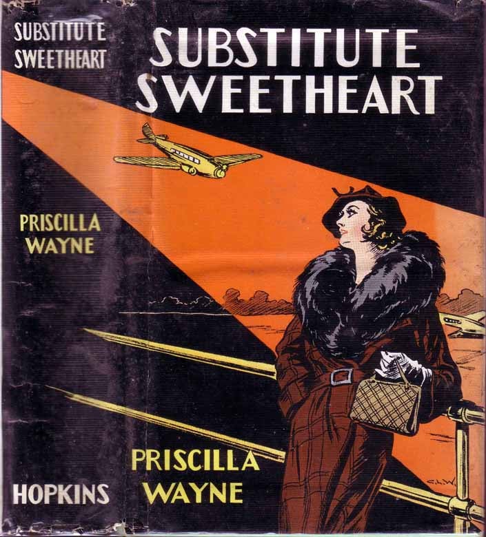 Item #16981 Substitute Sweetheart. Priscilla WAYNE.