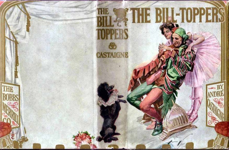 Item #16984 The Bill-Toppers (CIRCUS FICTION). Andre CASTAIGNE.
