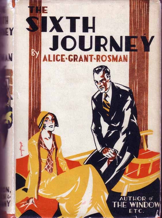 Item #17043 The Sixth Journey. Alice Grant ROSMAN