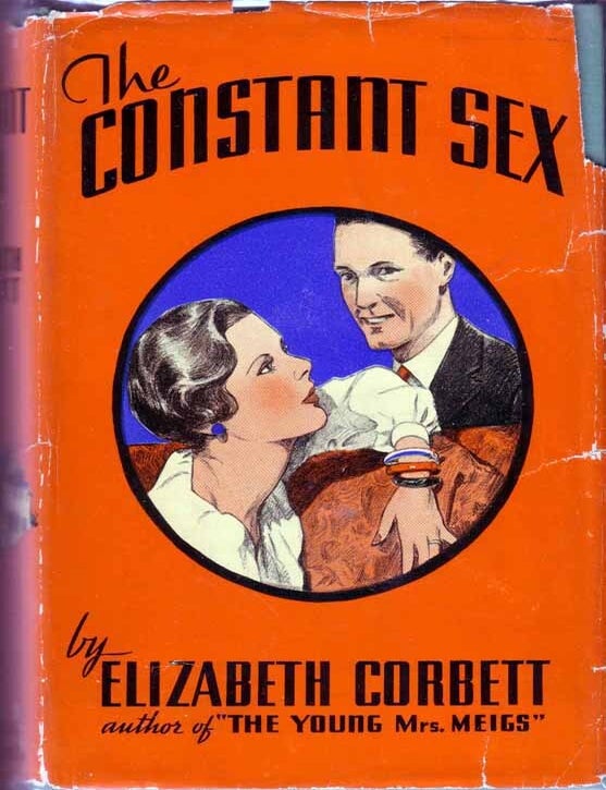 Item #17048 The Constant Sex. Elizabeth CORBETT
