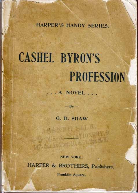 Item #17055 Cashel Byron's Profession. George Bernard SHAW