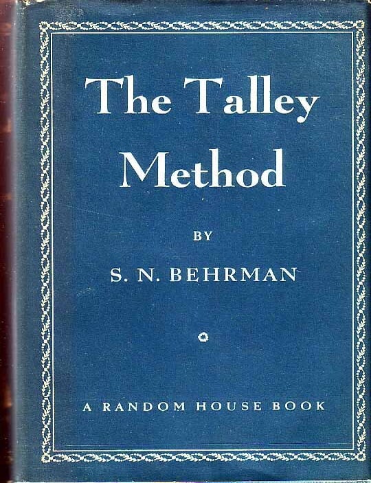 Item #17085 The Talley Method. S. N BEHRMAN