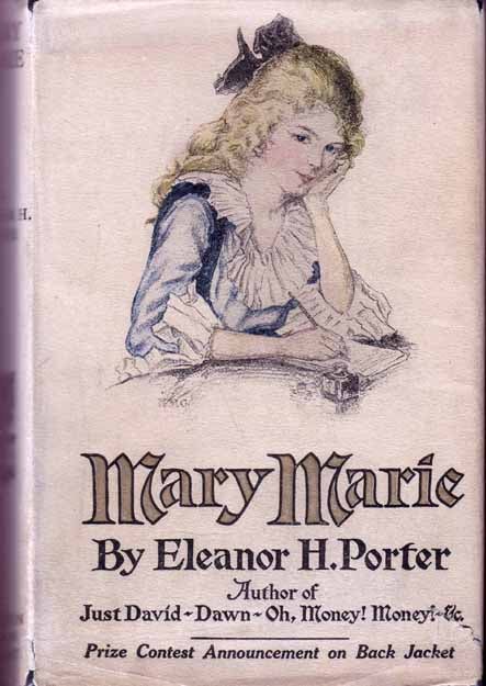 Item #17174 Mary Marie. Eleanor H. PORTER.