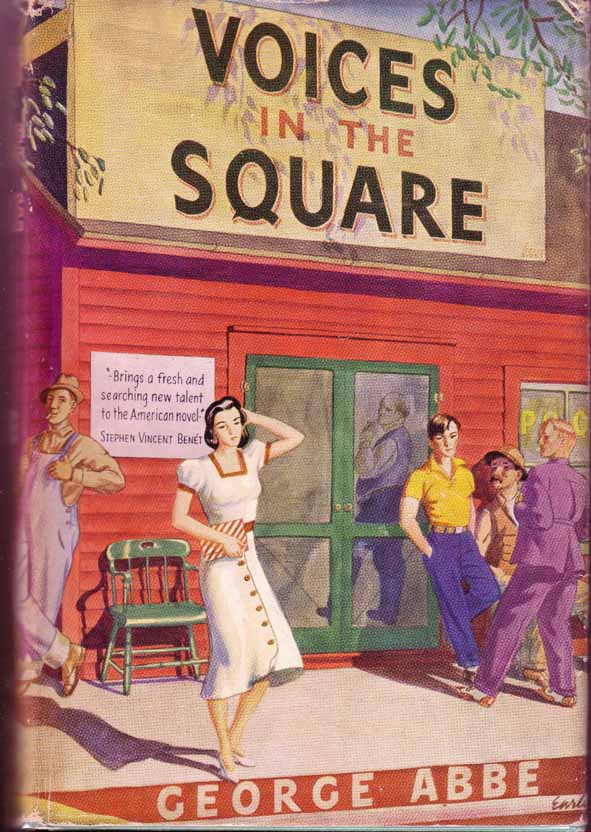 Item #17189 Voices in the Square. George ABBE