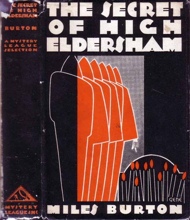 The Secret of High Eldersham by Miles BURTON on Yesterday s Gallery and Babylon Revisited Rare Books