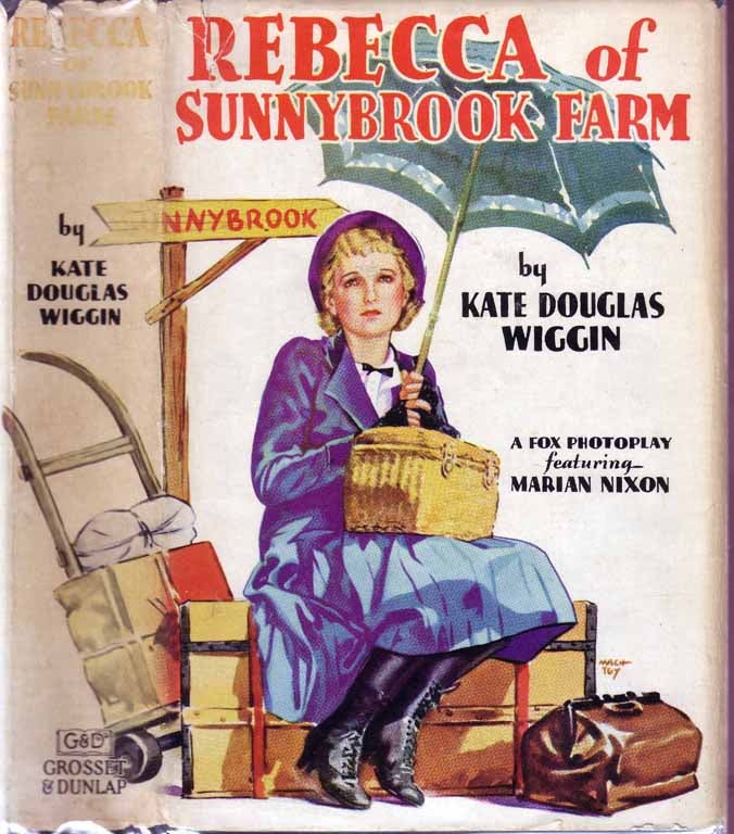 Item #17279 Rebecca of Sunny Brook Farm. Kate Douglas WIGGIN