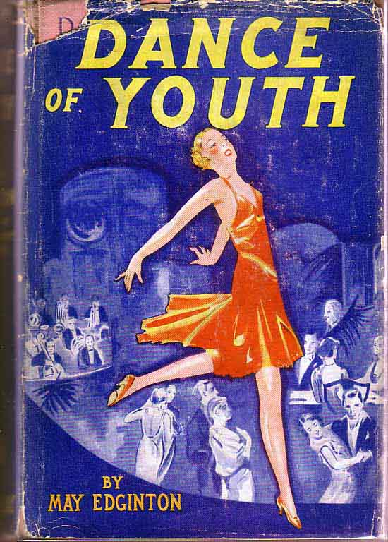 Item #17288 Dance of Youth. May EDGINTON
