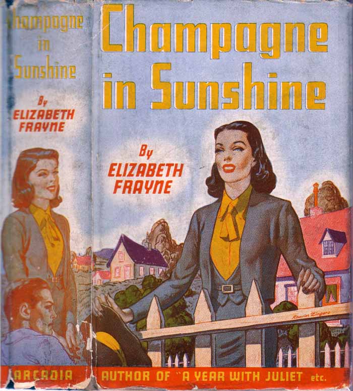 Item #17316 Champagne in Sunshine. Elizabeth FRAYNE