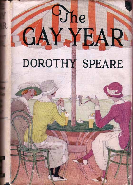 Item #17323 The Gay Year. Dorothy SPEARE