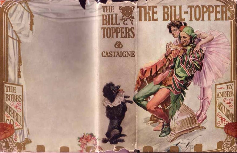 Item #17331 The Bill-Toppers (CIRCUS FICTION). Andre CASTAIGNE.