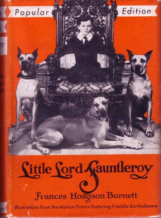 Item #17373 Little Lord Fauntleroy. Frances Hodgson BURNETT.