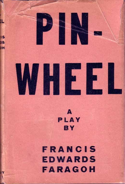 Item #17396 Pinwheel. Francis Edwards FARAGOH