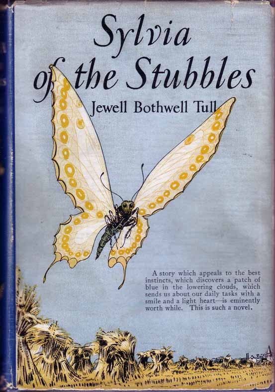 Item #17397 Sylvia of the Stubbles. Jewell Bothwell TULL.