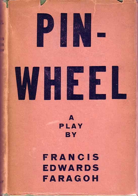 Item #17433 Pinwheel. Francis Edwards FARAGOH